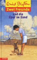 Zwei Freunde ...und die Spur im Sand