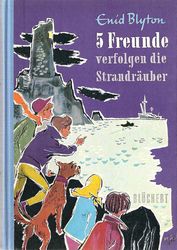 deutsches Buchcover: "Fünf Freunde verfolgen die Strandräuber" (L)