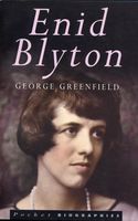 George Greenfield: Enid Blyton