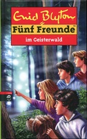 Fünf Freunde im Geisterwald