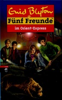 Fnf Freunde im Orientexpress