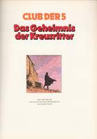 Comic 1. Seite: "Das Geheimnis der Kreuzritter"