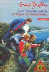 Fünf Freunde und Du verfolgen die Strandräuber