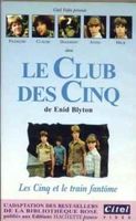 French 78s videocover: "Le Club des Cinq va camper / Les Cinq et le train fantôme" (G)